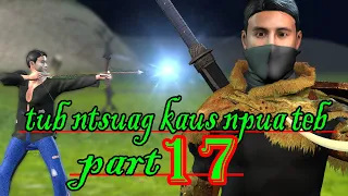 tub  ntsuag kaus npua teb part17