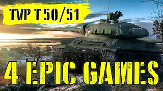 4 EPIC games in the TVP T 50/51