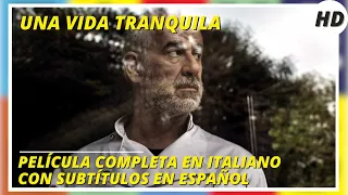 Una vida tranquila | HD | Dramático | Película Completa en Italiano con Subtítulos en Español