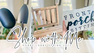 SHOP WITH ME & HAUL // HOBBY LOBBY SPRING 2023 // CHARLOTTE GROVE FARMHOUSE