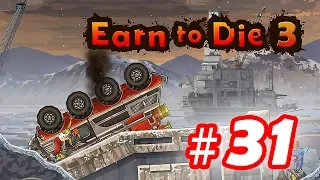 Walkthrough Earn to Die 3 - Part 31 iOS / Android