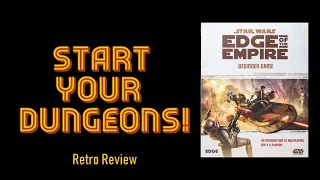 Start Your Dungeons! Retro Review of Star Wars: Edge of the Empire Beginner Game