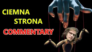 CIEMNA STRONA COMMENTARY