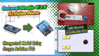 Arduino PLC _ Cara Mengontrol Modul Relay dengan Arduino PLC (outseal studio)