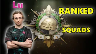 LU - RANKED SQUADS - PUBG