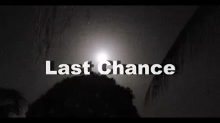 Last Chance (Short Film)