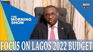 THE 2022 LAGOS BUDGET IS HUGE IN INFRASTRUCTURE AND EDUCATION - SAM EGUBE