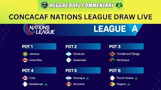 CONCACAF Nations League Draw | 2024/2025 | Group Stages | League A | Jamaica