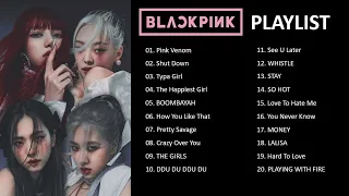 BLACKPINK - PLAYLIST (1 HOUR AND 3 MIN)