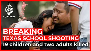 Texas school shooting: 19 children and two adults killed
