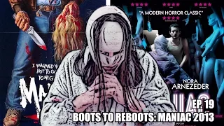 Boots To ReBoots: Maniac Remake Review