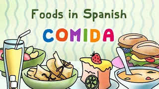 Comida [Learn the names of foods in Spanish!] - Calico Spanish Songs for Kids