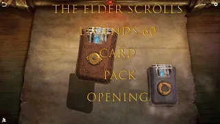 The Elder Scrolls Legends: 60 Card Pack Opening - Results - Открытие 60 Бустеров -