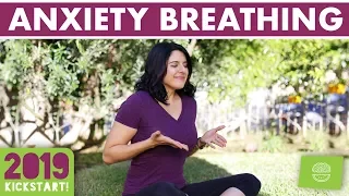 Breathing Exercises for Anxiety #kickstart2019