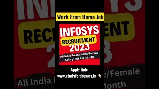 Infosys Recruitment 2023 | Work From Home Jobs | Infosys Fresher Jobs 2023 #viral #ahorts