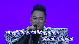 NẾU LÀ NỮ BIẾT ĐÂU ANH LÀ EM  - KARAOKE ( LIVESHOW HUMAN DIVO TÙNG DƯƠNG )