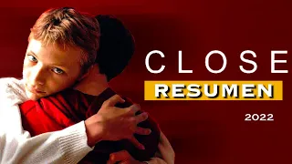 🍿CLOSE ¡Resumen en 7 MINUTOS!📣 Película 2022