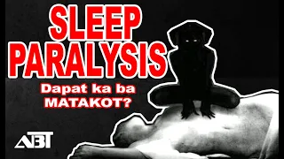 SLEEP PARALYSIS nakakatakot? | Alaam nyo ba to? | kaalaman