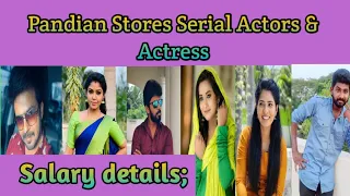 Pandian Stores Serial Actors & Actress Salary For One Day Detail Prediction || Stalin || Sujitha ||