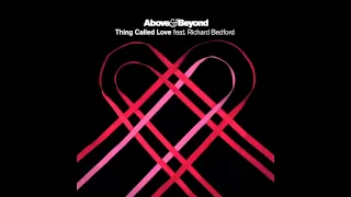 Above & Beyond feat. Richard Bedford - Thing Called Love (Andrew Bayer Remix)