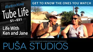 Life with Ken and Jane | Tube Life S01 * E51  on Puša Studios