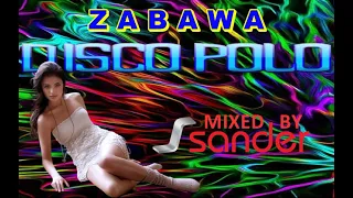 Zabawa Disco Polo  (Mixed by $@nD3R)