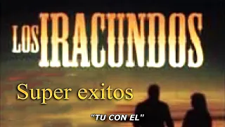 LOS IRACUNDOS MIX 10 EXITOS PEGADITOS NUEVAS VERSIONES