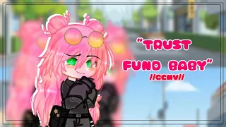 Trust Fund Baby「 GCMV 」°Gacha Club Music Video°