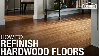 How to Refinish Hardwood Floors