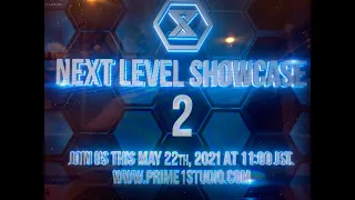 Prime 1 Next Level Showcase 2 Live