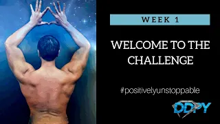 Week 1: DDPY Positively Unstoppable Challenge - Welcome to the Challenge