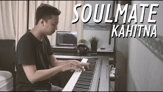 SOULMATE - KAHITNA Piano Cover (+Lirik)