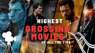 Breaking Down the Top 50 Highest Grossing Movies of All Time