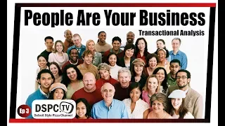 People Are Your Business - Transactional Analysis