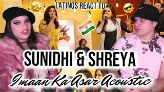 Latinos react to Sunidhi & Shreya Goshal in No.1 Yaari Jam 🎤😍