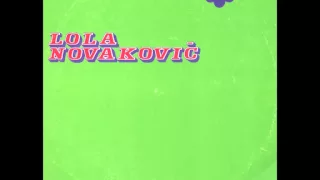 Lola Novakovic - Prica jedne ljubavi - ( Audio )