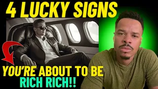 4 Lucky Signs YOU ARE ABOUT TO BE RICH! (even if it doesn’t feel like it)