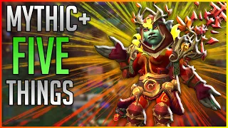 5 Things I Wish I Knew Before Starting Mythic+