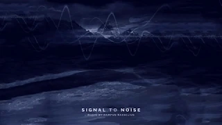 Hampus Naeselius - Signal to Noise