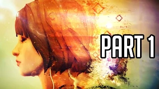 Life Is Strange Episode 4 Gameplay Walkthrough - Part 1 (XB1/PS4/PC 1080p HD)