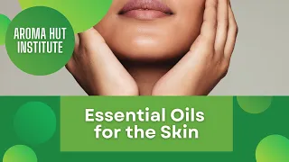 Discover the Hidden Power of Essential Oils for Beautiful Skin
