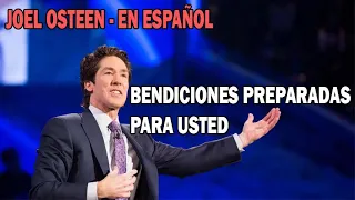 Joel Osteen En Español 2023 - Bendiciones preparadas para usted