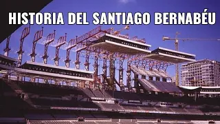 Historia del Santiago Bernabéu