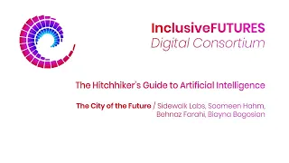 Digital Consortium - The Hitchhiker’s Guide to Artificial Intelligence - The City of the Future