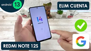 Eliminar Cuenta de Google Xiaomi Redmi Note 12S | Android 13