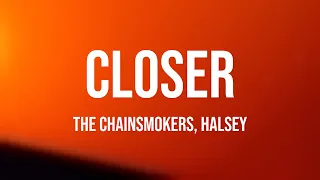 Closer - The Chainsmokers, Halsey With Lyric 🎂