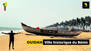 Ouidah - Ville historique du Bénin