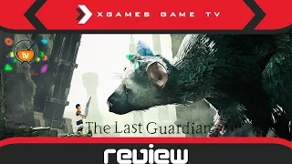 ОБЗОР The Last Guardian (Review)