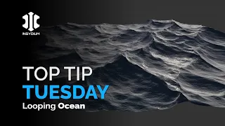 Top Tip Tuesday! - Looping Ocean