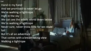 Tightrope (The Greatest Showman) - Lyrics